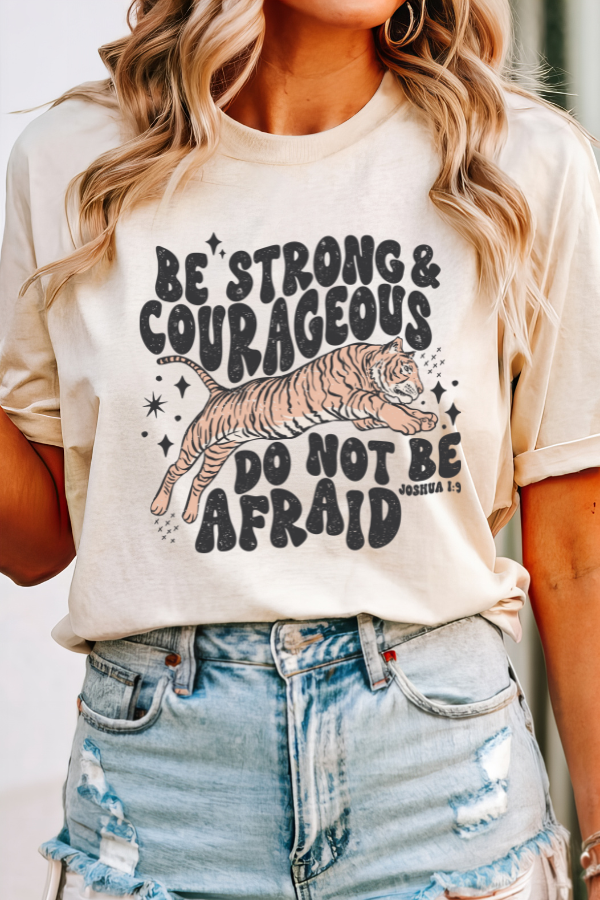 Be Strong And Courageous | Comfort Colors Ring-Spun Cotton | He Found Me | Christian Bible Verse Tee